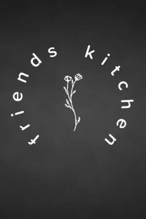 friends kitchen